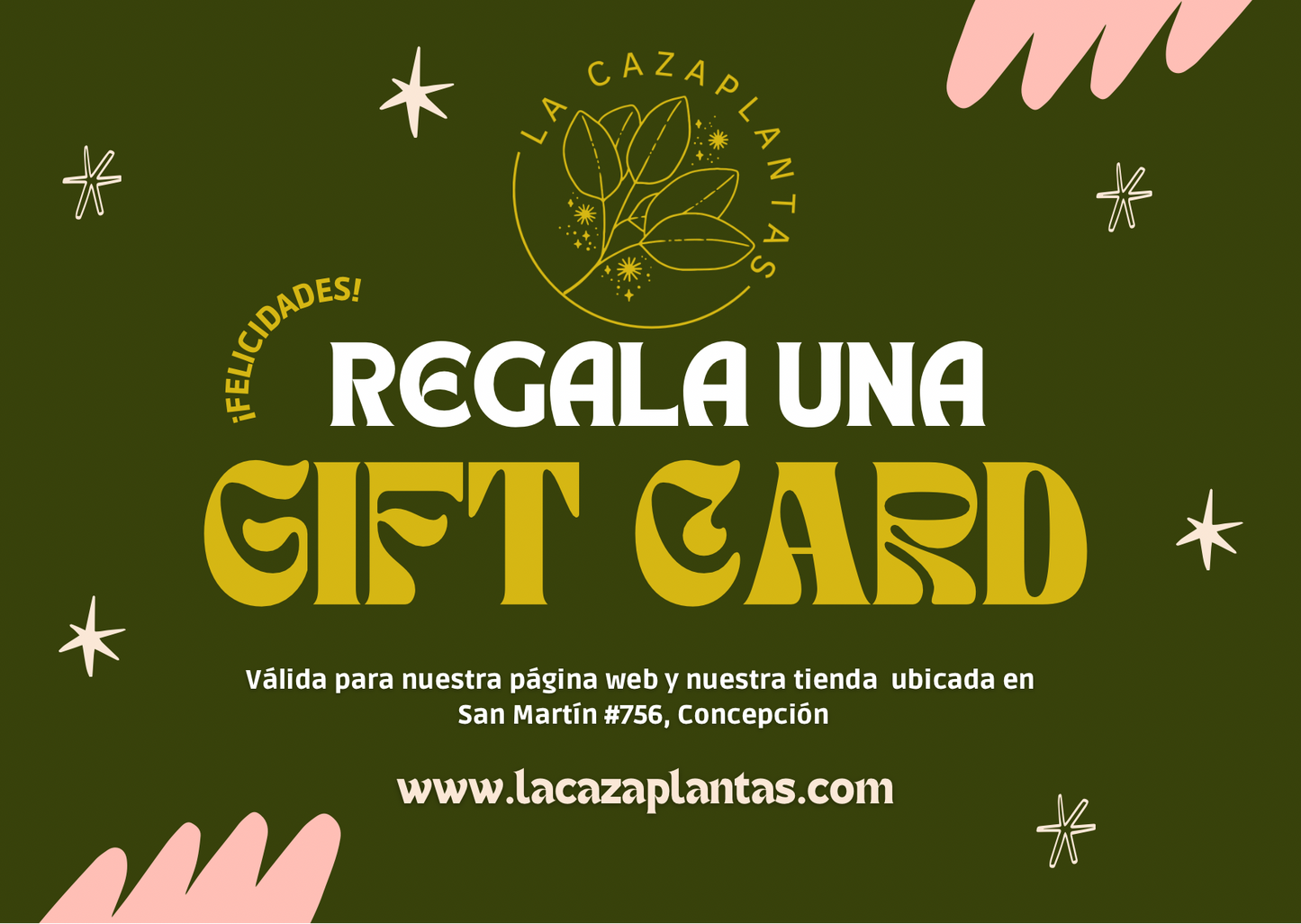 La Cazaplanta Gift Card