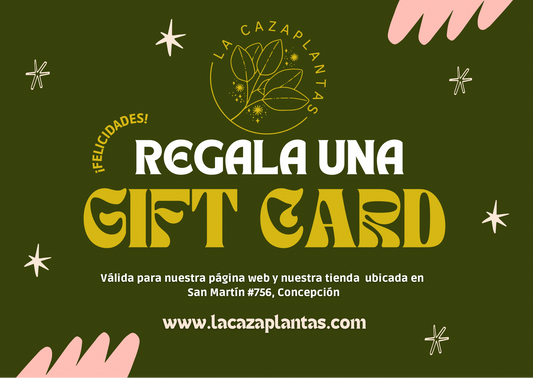 La Cazaplanta Gift Card